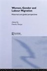 Pamela Sharpe, Pamela Sharpe, Sharpe Pamela - Women, Gender and Labour Migration