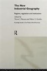 Trevor (University of British Columbia Barnes, Trevor Barnes, Barnes Trevor, Meric S Gertler - New Industrial Geography