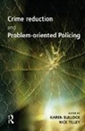 Karen Tilley Bullock, Karen Bullock, Bullock Karen, Nick Tilley - Crime Reduction and Problem-Oriented Policing