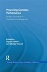 Nigel Howard Caldwell, Nigel Caldwell, Mickey Howard - Procuring Complex Performance