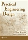 Maja Bystrom, Maja (Boston University Bystrom, Maja Bystrom, Bystrom Maja, Bruce Eisenstein, Eisenstein Bruce - Practical Engineering Design