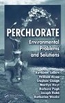 William R. Alsop, Alsop William R., Stephen R. Clough, Clough Stephen R., Marilyn Hoyt, Hoyt Marilyn... - Perchlorate