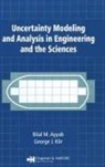 Bilal M Ayyub, Bilal M. Klir Ayyub, Ayyub Bilal M., George J Klir, George J. Klir - Uncertainty Modeling and Analysis in Engineering and the Sciences
