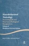James W. Albers, James W. (University of Michigan Health Sy Albers, James W. Berent Albers, Albers James W., Stanley Berent, Berent Stanley - Neurobehavioral Toxicology: Neurological Neuropsychological