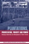 Michael Garforth, Michael Mayers Garforth, Garforth Michael, James Mayers, Mayers James - Plantations Privatization Poverty and Power
