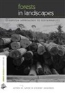 Stewart Sayer Maginnis, Michelle Laurie, Laurie Michelle, Stewart Maginnis, Maginnis Stewart, Jeffrey Sayer... - Forests in Landscapes