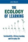 John Blewitt, Blewitt John, John Blewitt, Blewitt John - Ecology of Learning