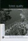 Nigel Dudley, Nigel Schlaepfer Dudley, Dudley Nigel, William Jackson, Jean-Paul Jeanrenaud, Jeanrenaud Jean-Paul... - Forest Quality