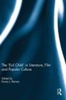 Karen J. (Northern Arizona University Renner, Karen J. Renner - ''Evil Child'' in Literature, Film and Popular Culture