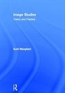 Sunil Manghani, Sunil (Sunil Manghani Manghani, Manghani Sunil - Image Studies