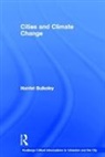 Harriet Bulkeley, Harriet (Durham University Bulkeley, Bulkeley Harriet - Cities and Climate Change
