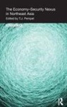 T.J. Pempel, T.J. Pempel - Economy-Security Nexus in Northeast Asia