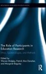 Warren (University of Southern Queensland Midgley, Warren Danaher Midgley, Margaret Baguley, Baguley Margaret, Patrick Alan Danaher, Warren Midgley... - Role of Participants in Education Research