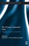 Jennifer Y.j. Hasmath Hsu, Reza Hasmath, Hasmath Reza, Jennifer Y.J. Hsu - Chinese Corporatist State