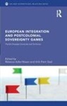 Rebecca (University of Copenhagen Adler-Nissen, Rebecca Adler-Nissen, Ulrik Gad - European Integration and Postcolonial Sovereignty Games