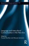 Farzad (Founding Editor of Rateils) Jam Sharifian, Maryam Jamarani, Farzad Sharifian, Sharifian Farzad - Language and Intercultural Communication in the New Era