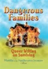 Matt Bernstein Sycamore, Sycamore Matt Bernstein - Dangerous Families