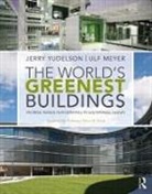 Ulf Meyer, Meyer Ulf, Jerry Yudelson, Jerry Meyer Yudelson, Yudelson Jerry - World''s Greenest Buildings