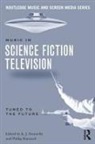 K.j. Hayward Donnelly, K J Donnelly, K. J. Donnelly, K.J. Donnelly, Philip Hayward - Music in Science Fiction Television