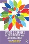 Bryan Bryant-Waugh Lask, Rachel Bryant-Waugh, Bryant-Waugh Rachel, Bryan Lask, Lask Bryan - Eating Disorders in Childhood and Adolescence