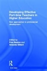 Fran Gilbert Beaton, Fran Beaton, Beaton Fran, Amanda Gilbert, Gilbert Amanda - Developing Effective Part-Time Teachers in Higher Education
