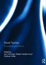 Lynn Maitland Minnaert, Robert Maitland, Maitland Robert, Graham Miller, Miller Graham, Lynn Minnaert... - Social Tourism