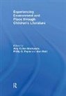 Amy Payne Cutter-Mackenzie, Amy Cutter-Mackenzie, Cutter-Mackenzie Amy, Phillip Payne, Payne Phillip, Alan Reid - Experiencing Environment and Place Through Children''s Literature