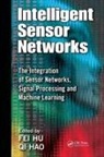 Fei Hao Hu, Qi Hao, Hao Qi, Fei Hu, Hu Fei - Intelligent Sensor Networks