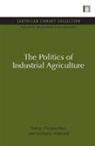 Tracey Clunies-Ross, Tracey Hildyard Clunies-Ross, Clunies-Ross Tracey, Nicholas Hildyard, Hildyard Nicholas - Politics of Industrial Agriculture