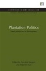 Stephen Bass, Bass Stephen, Caroline Sargent, Caroline Bass Sargent, Sargent Caroline - Plantation Politics