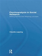 Claudia Lapping, Claudia (Institute of Education Lapping, Lapping Claudia - Psychoanalysis in Social Research