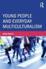Anita Harris, Anita (Deakin University Harris, Harris Anita - Young People and Everyday Multiculturalism
