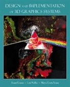 Mario Costa Sousa, Jonas de Miranda Gomes, Jonas De Miranda (Institute of Pure and App Gomes, Jonas De Miranda Velho Gomes, Gomes Jonas de Miranda, Luiz Velho... - Design and Implementation of 3d Graphics Systems