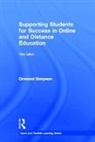 Ormond Simpson, Ormond (Visiting Fellow Simpson, Simpson Ormond - Supporting Students for Success in Online and Distance Education