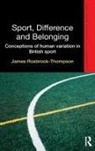James Rosbrook-Thompson, Rosbrook-Thompson James - Sport, Difference and Belonging