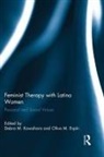 Debra M. (Alliant International Universi Kawahara, Debra M. Espin Kawahara, Oliva Espín, Debra M. Kawahara, Kawahara Debra M. - Feminist Therapy With Latina Women