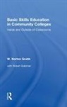W Norton Grubb - Basic Skills Education in Community Colleges