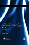 Phiona Stanley, Phiona (The University of New South Wales Stanley, Stanley Phiona - Critical Ethnography of Westerners Teaching English in China