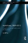 Ian Jeffries, Jeffries Ian - North Korea, 2009-2012