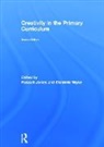 Russell Wyse Jones, Russell Jones, Dominic Wyse - Creativity in the Primary Curriculum