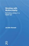 Jennifer Rowsell, Rowsell Jennifer - Working With Multimodality