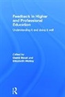 David (Deakin University Boud, David Boud, Elizabeth Molloy - Feedback in Higher and Professional Education