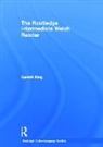 Gareth King, King Gareth - Routledge Intermediate Welsh Reader