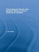 Julia Rawa,  Rawa Julia - Imperial Quest and Modern Memory From Conrad to Greene