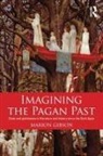Marion Gibson, Marion (University of Exeter Gibson - Imagining the Pagan Past