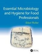 Sibel Roller, Sibel (London Roller, Sibel (Thames Valley University Roller, Roller Sibel - Essential Microbiology and Hygiene for Food Professionals