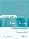 Paul Jenkins, Paul (Formerly Winthrop Professor of Acut Jenkins - Making Sense of the Chest X-Ray