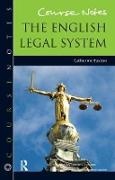 Catherine Easton, Catherine (Lancaster University Easton, Easton Catherine - Course Notes: The English Legal System Course Notes