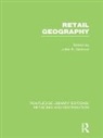 John Dawson, John (University of Stirling Dawson, John Dawson - Retail Geography (Rle Retailing and Distribution)