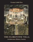 Grazia Gobbi Sica, Grazia (University of Florence Gobbi Sica - Florentine Villa